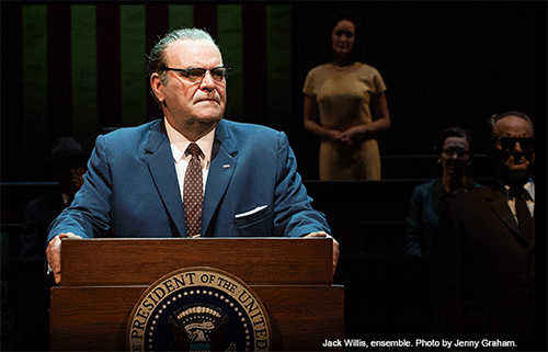 Jack Willis as President Lyndon Johnson